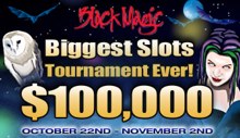 Black Magic 100K Slot Tournament